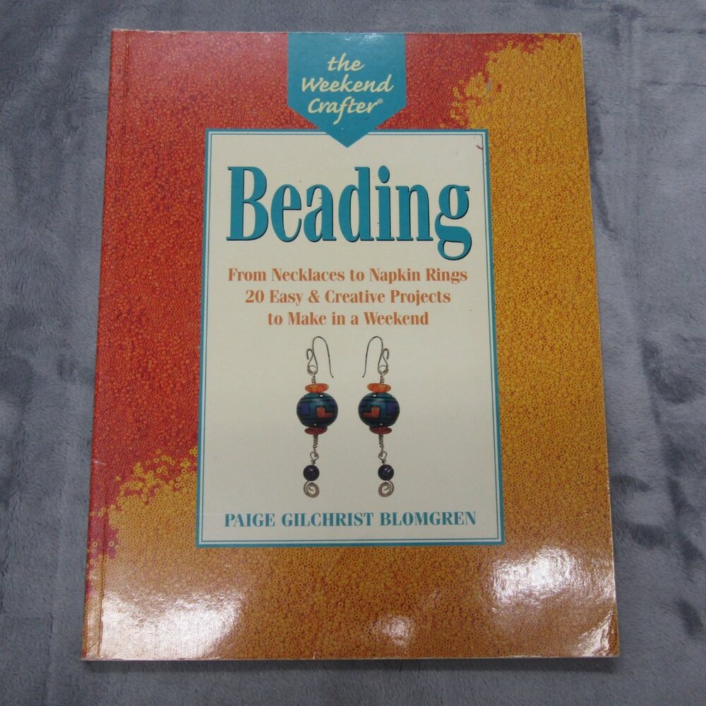 Beading By Paige Gilchrist Blomgren